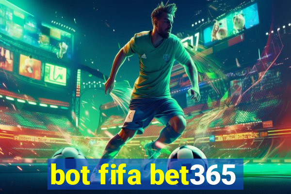 bot fifa bet365